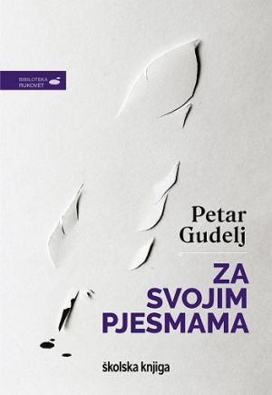 Za svojim pjesmama