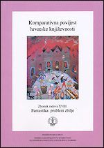 Komparativna povijest hrvatske književnosti: zbornik radova XVIII.