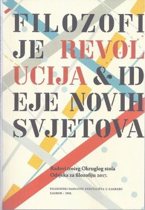 Filozofije revolucija i ideje novih svjetova