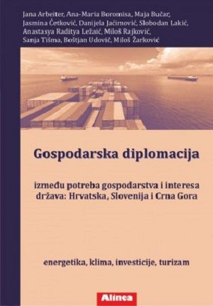 Gospodarska diplomacija između potreba gospodarstva i interesa država