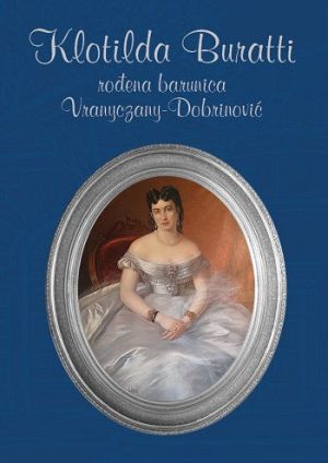 Klotilda Buratti rođena barunica Vranyczany - Dobrinović