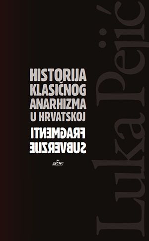 Historija klasičnog anarhizma u Hrvatskoj