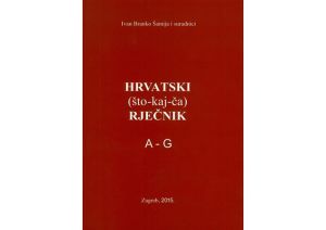 Hrvatski (što-kaj-ča) rječnik A-G