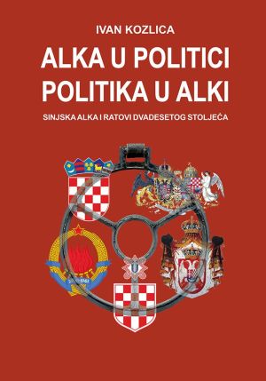 Alka u politici politika u Alki