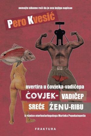 Čovjek-vadičep sreće Ženu-ribu 