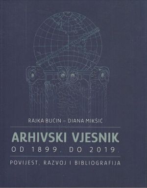 Arhivski vjesnik od 1899. do 2019.