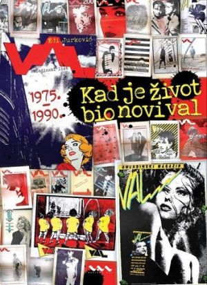 Kad je život bio novi val