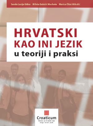 Hrvatski kao ini jezik u teoriji i praksi