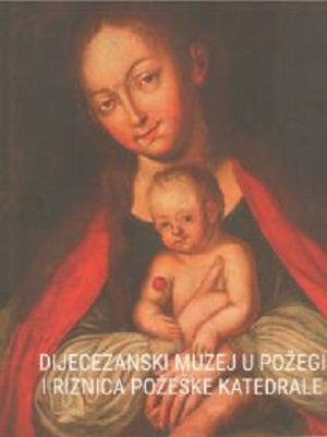 Dijecezanski muzej u Požegi i Riznica požeške katedrale