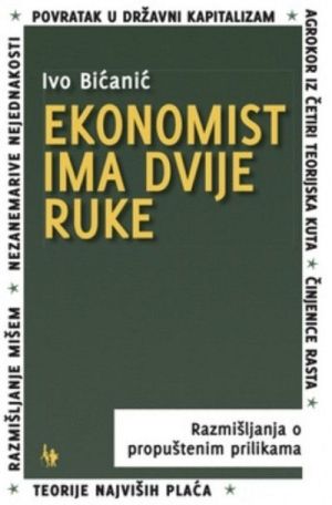 Ekonomist ima dvije ruke