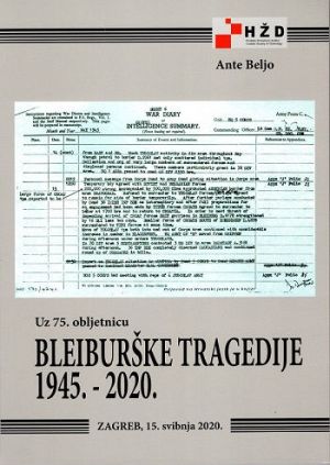 Uz 75. obljetnicu Bleiburške tragedije : 1945.- 2020.
