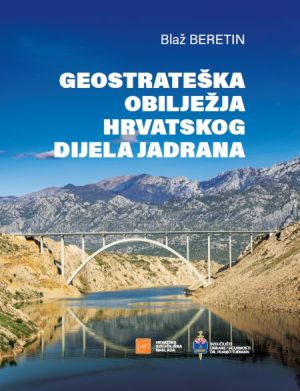 Geostrateška obilježja hrvatskog dijela Jadrana