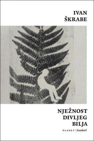 Nježnost divljeg bilja