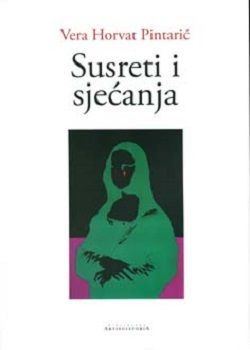 Susreti i sjećanja
