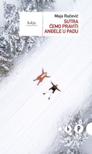 Sutra ćemo praviti anđele u padu
