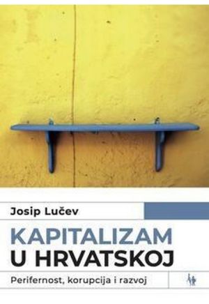Kapitalizam u hrvatskoj