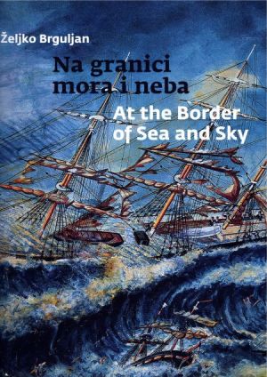 Na granici mora i neba = At the border of sea and sky
