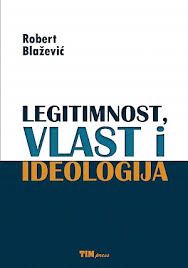 Legitimnost, vlast i ideologija