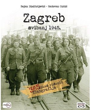 Zagreb : svibanj 1945.