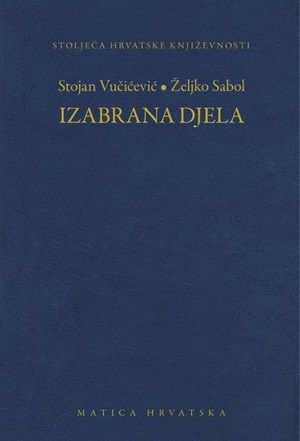 Izabrana djela / Stojan Vučićević