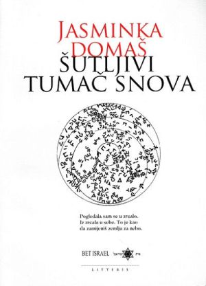 Šutljivi tumač snova