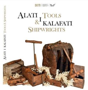 Alati i kalafati = Tools & Shipwrights