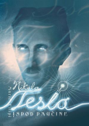 Nikola Tesla ispod paučine