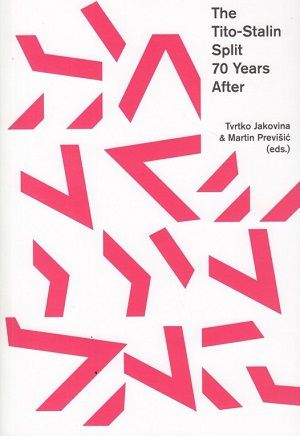 The Tito-Stalin Split : 70 years after