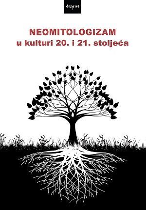 Neomitologizam u kulturi 20. i 21. stoljeća