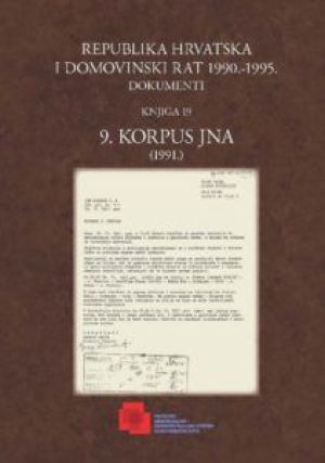 Republika Hrvatska i Domovinski rat 1990. - 1995. Dokumenti, knjiga 19