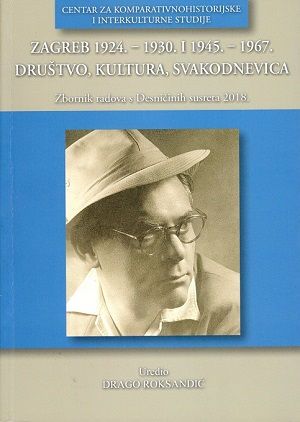 Zagreb 1924. - 1930. i 1945. - 1967.