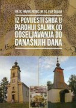 Iz povijesti Srba u parohiji Salnik od doseljavanja do današnjih dana