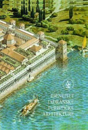 Identitet jadranske turističke arhitekture