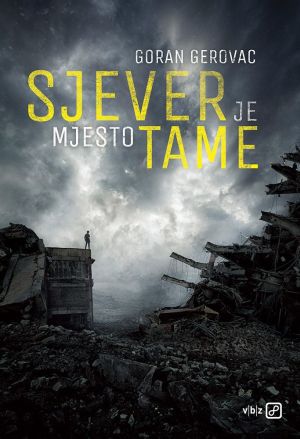 Sjever je mjesto tame