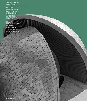 Islamska arhitektura i umjetnost u Hrvatskoj