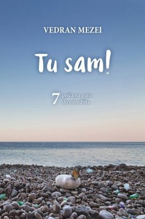 Tu sam!
