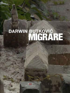 Darwin Butković: Migrare