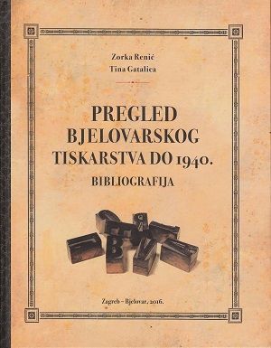 Pregled bjelovarskog tiskarstva do 1940.