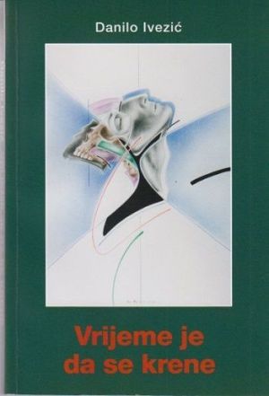 Vrijeme je da se krene