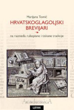 Hrvatskoglagoljski brevijari na razmeđu rukopisne i tiskane tradicije