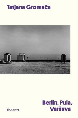 Berlin, Pula, Varšava