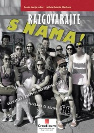 Razgovarajte s nama! B2-C1 gramatika i pravopis