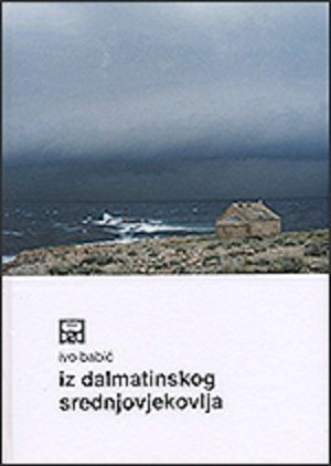 Iz dalmatinskog srednjovjekovlja