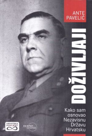 Doživljaji: kako sam osnovao Nezavisnu Državu Hrvatsku