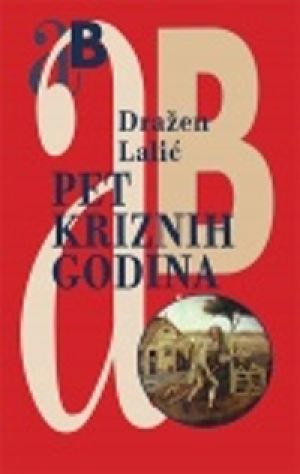 Pet kriznih godina