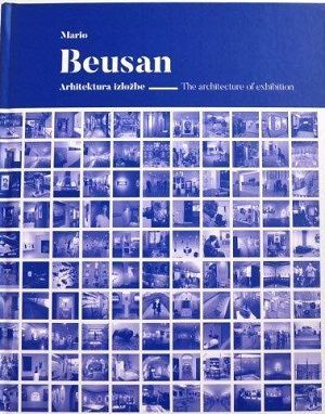 Mario Beusan: arhitektura izložbe = The Architecture of Exhibition