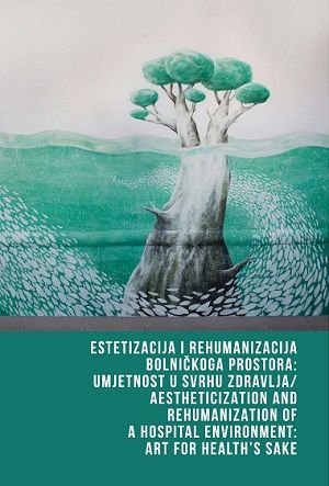 Estetizacija i rehumanizacija bolničkog prostora