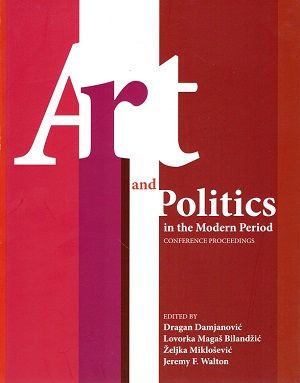 Art and Politics in Europe in the Modern Period