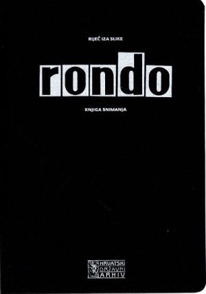 Rondo : knjiga snimanja