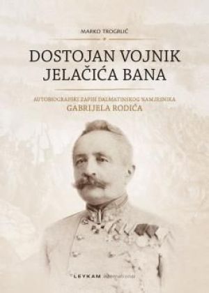 Dostojan vojnik Jelačića bana
